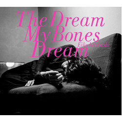 Eiko Ishibashi The Dream My Bones Dream