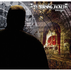 My Morning Jacket Evil Urges