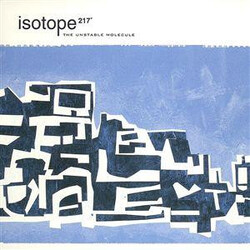 Isotope 217 The Unstable Molecule