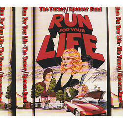 The Tarney/Spencer Band Run For Your Life