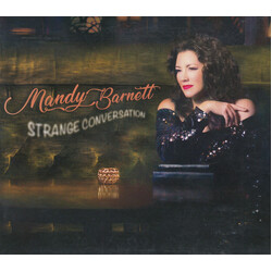 Mandy Barnett Strange Conversation