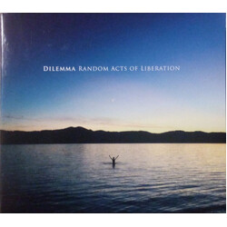 Dilemma (14) Random Acts Of Liberation