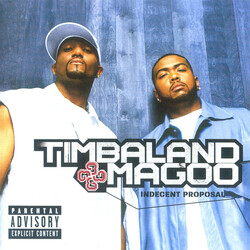 Timbaland & Magoo Indecent Proposal