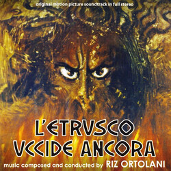 Riz Ortolani L'etrusco Uccide Ancora (Original Motion Picture Soundtrack in Full Stereo)