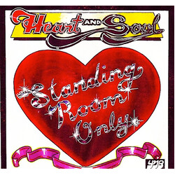 Standing Room Only Heart And Soul