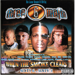 Three 6 Mafia When The Smoke Clears (Sixty 6, Sixty 1)
