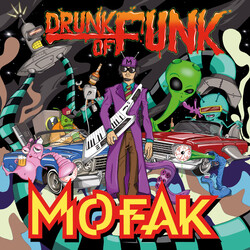 Mofak Drunk Of Funk