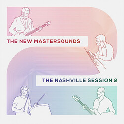 The New Mastersounds The Nashville Session 2