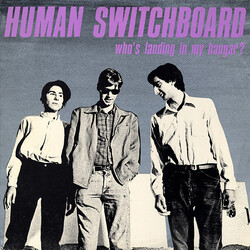 The Human Switchboard Who's Landing In My Hangar?