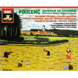 Francis Poulenc / Jacques Février / Yehudi Menuhin / Pierre Fournier / Michel Debost / Alan Civil / Maurice Bourgue / Michel Portal / Le Quintette À V