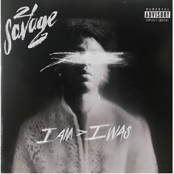 21 Savage I Am > I Was