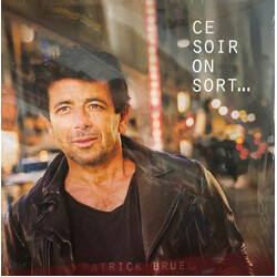 Patrick Bruel Ce Soir On Sort...