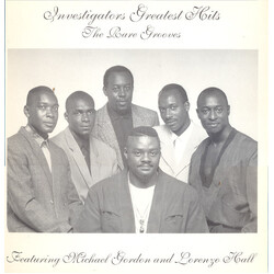The Investigators (2) / Michael Gordon (4) / Lorenzo Hall Investigators Greatest Hits - The Rare Grooves