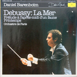 Daniel Barenboim / Claude Debussy / Orchestre De Paris La Mer / Prélude À L'Apres-Midi D'Un Faune / Printemps