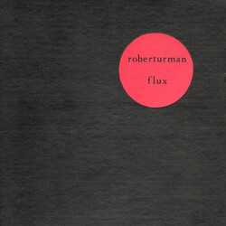 Robert Turman Flux