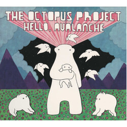 The Octopus Project Hello, Avalanche