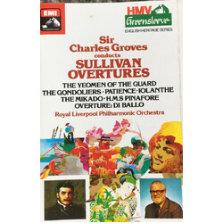Royal Liverpool Philharmonic Orchestra / Sir Charles Groves Sullivan Overtures