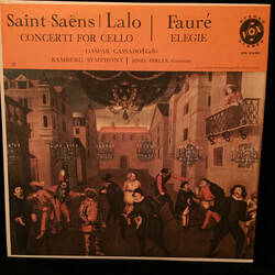 Édouard Lalo / Camille Saint-Saëns / Gabriel Fauré / Gaspar Cassadó / Bamberger Symphoniker / Jonel Perlea Concertos For Cello / Elegie