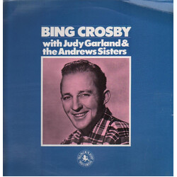Bing Crosby With Judy Garland & The Andrews Sisters