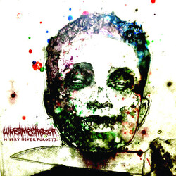Wristmeetrazor Misery Never Forgets