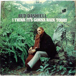 Bud Dashiell I Think It's Gonna Rain Today