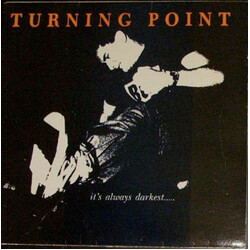 Turning Point It's Always Darkest...Before The Dawn VINYL LP