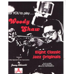 Jamey Aebersold For You To Play... Woody Shaw Eight Classic Jazz Originals