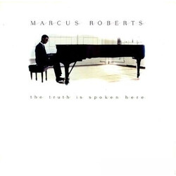 Marcus Roberts The Truth Is Spoken Here