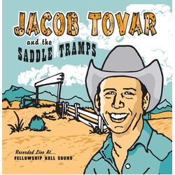 Tovar  Jacob & The Saddle Jacob Tovar & The.. Vinyl