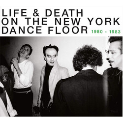 Various Life & Death On The New York Dance Floor 1980-1983