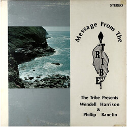 Wendell Harrison / Phil Ranelin Message From The Tribe