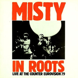 Misty In Roots Live At The Counter Eurovision 79