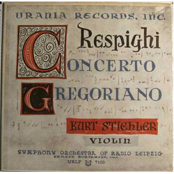 Ottorino Respighi / Kurt Stiehler Respighi: Concerto Gregoriano