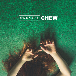 Muskets Chew