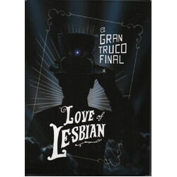 Love Of Lesbian El Gran Truco Final