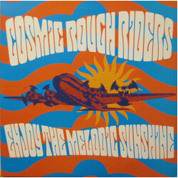 Cosmic Rough Riders Enjoy The Melodic Sunshine
