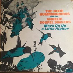 The Dixie Hummingbirds / The Angelic Gospel Singers Move On Up A Little Higher