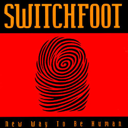 Switchfoot New Way To Be Human