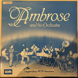 Ambrose & His Orchestra Legendary 1929 Sessions
