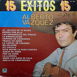 Alberto Vázquez 15 Éxitos Rancheros 15
