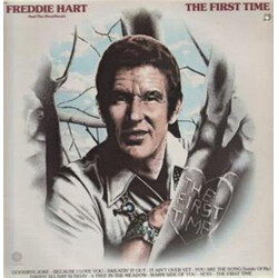 Freddie Hart And The Heartbeats The First Time