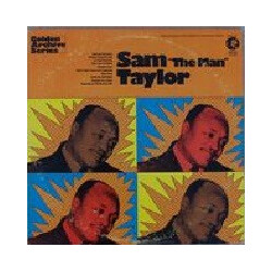 Sam Taylor (2) Sam "The Man" Taylor