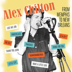 Alex Chilton From Memphis To New Orleans