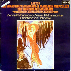 Béla Bartók / Christoph von Dohnányi / Wiener Philharmoniker The Miraculous Mandarin; Two Portraits
