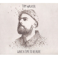 Tom Walker (12) What A Time To Be Alive