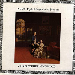 Thomas Arne / Christopher Hogwood Eight Harpsichord Sonatas