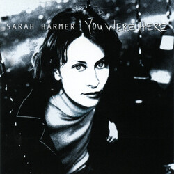 Sarah Harmer You Were Here