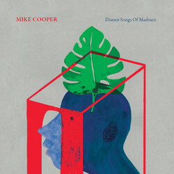 Mike Cooper Distant Songs Of Madmen