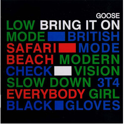Goose (3) Bring It On