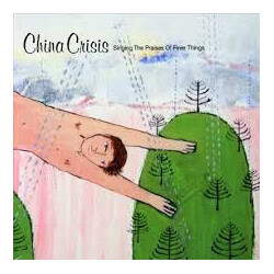 China Crisis Singing The Praises Of Finer Things
